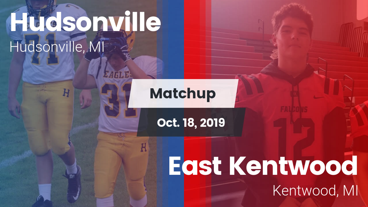 Hudsonville Hs Football Video Matchup Hudsonville High Vs East Kentwood 2019 Maxpreps