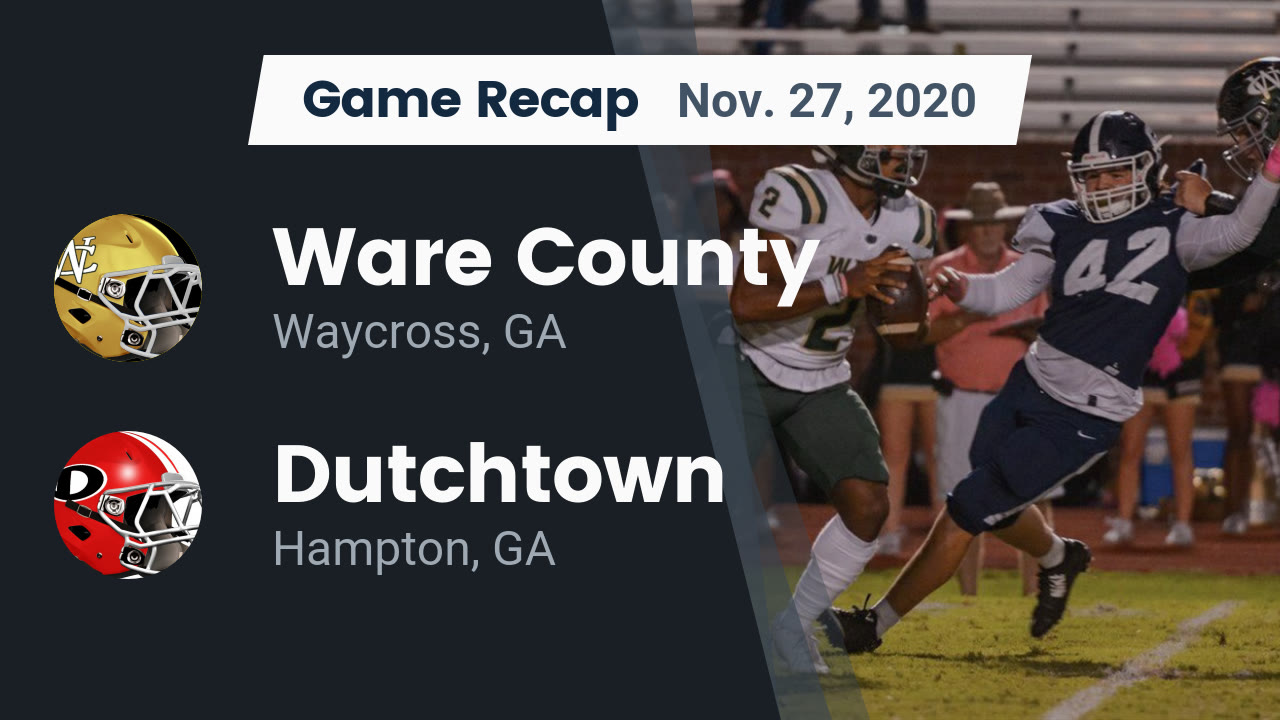 Ware County HS Football Video "Recap: Ware County vs. Dutchtown 2020" | MaxPreps Ware County HS Football Video "Recap: Ware County vs. Dutchtown 2020" | MaxPreps