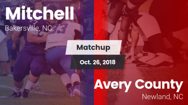 Boys Varsity Football Mitchell High School Bakersville North