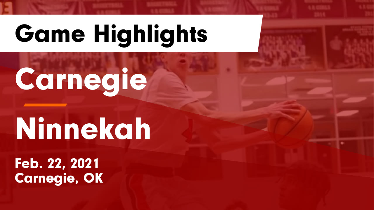 Carnegie vs Ninnekah Game Highlights Feb. 22, 2021 Carnegie High