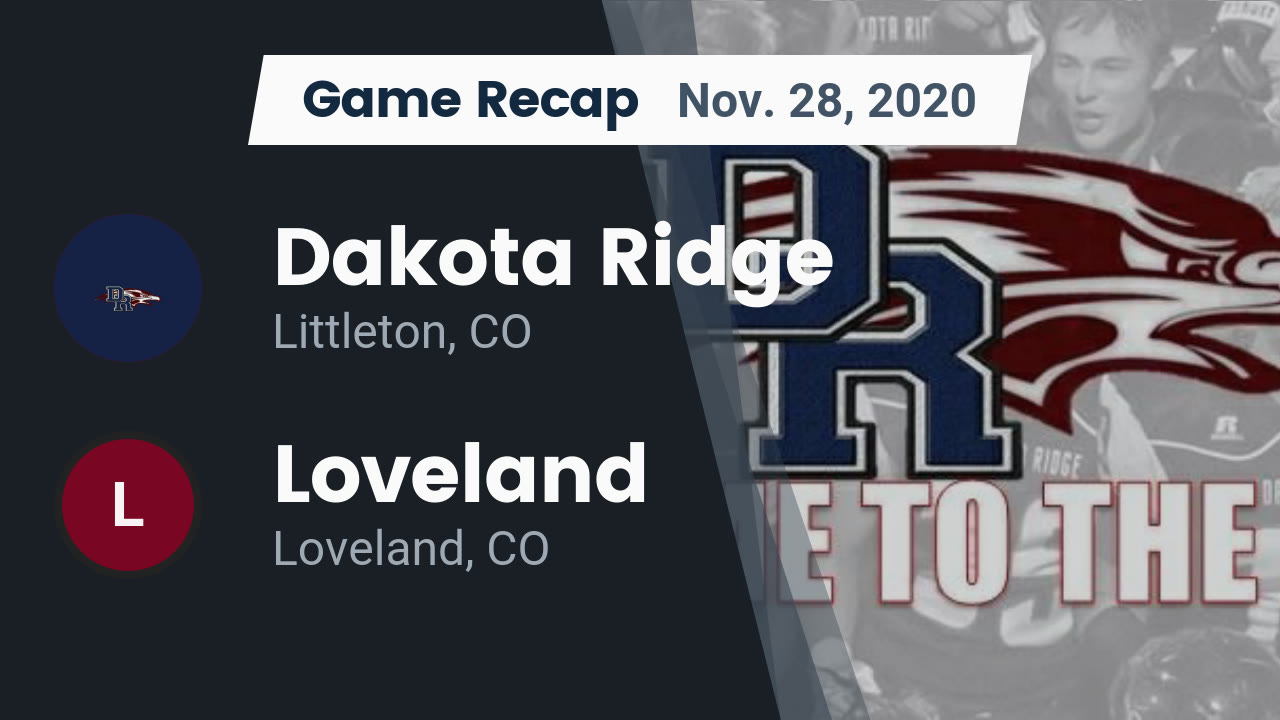 Dakota Ridge HS Football Video "Recap: Dakota Ridge vs. Loveland 2020 Dakota Ridge HS Football Video "Recap: Dakota Ridge vs. Loveland 2020