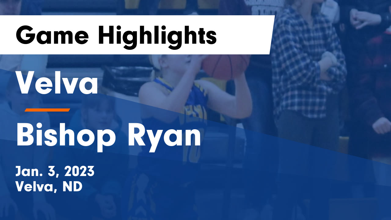 Velva vs Ryan Game Highlights Jan. 3, 2023 Velva High School