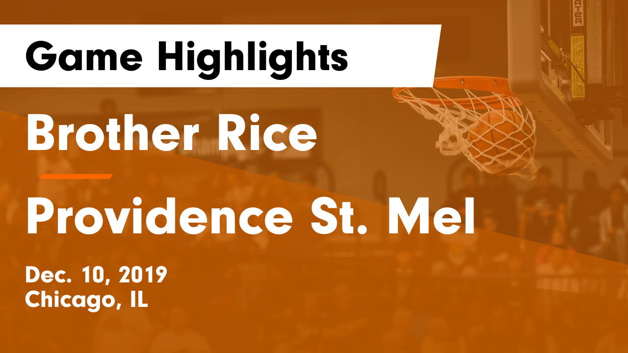 Brother Rice Hs Basketball Video Brother Rice Vs Providence St