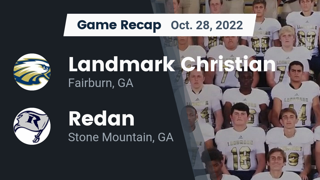Videos Landmark Christian War Eagles (Fairburn, GA) Varsity Football