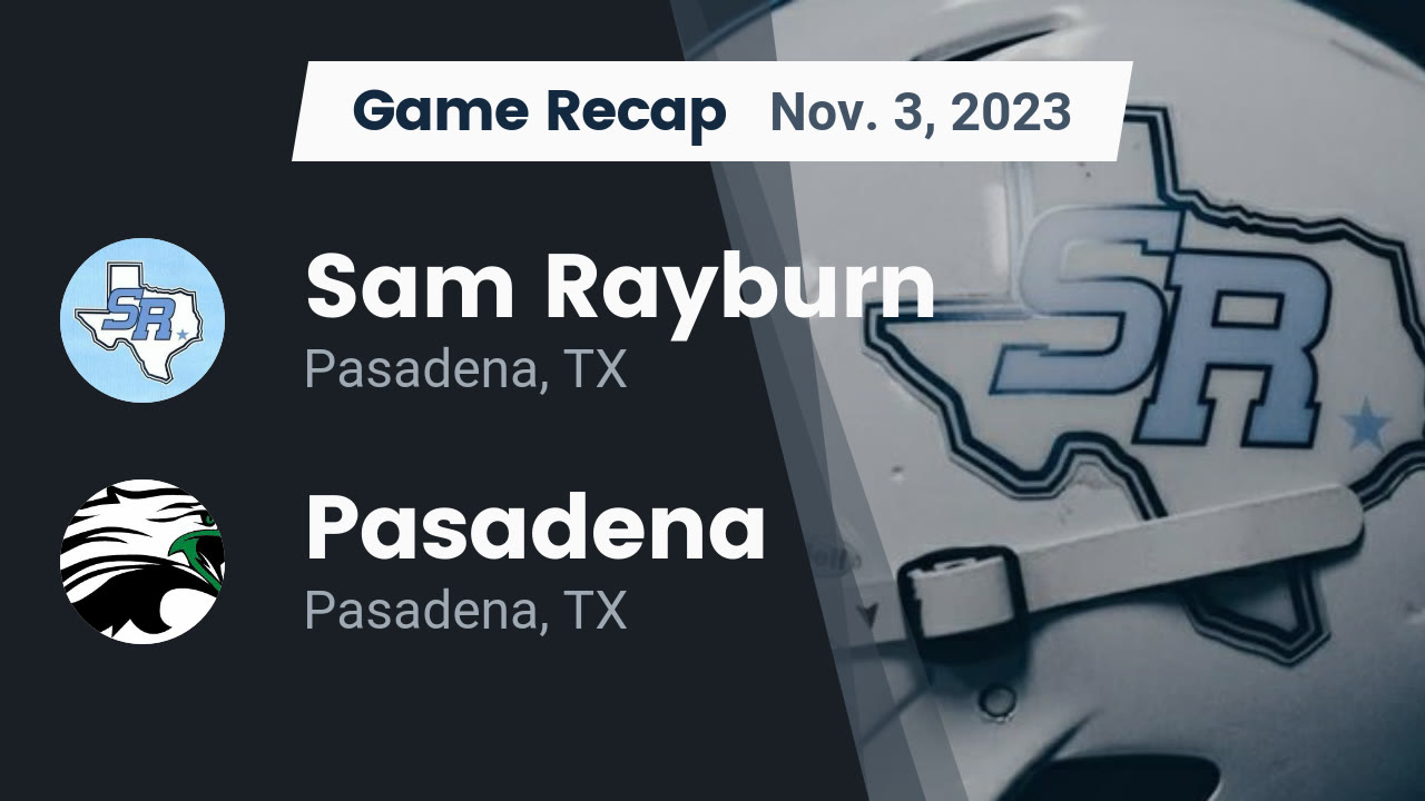 Recap: Sam Rayburn vs. Pasadena 2023, image size:1280x720