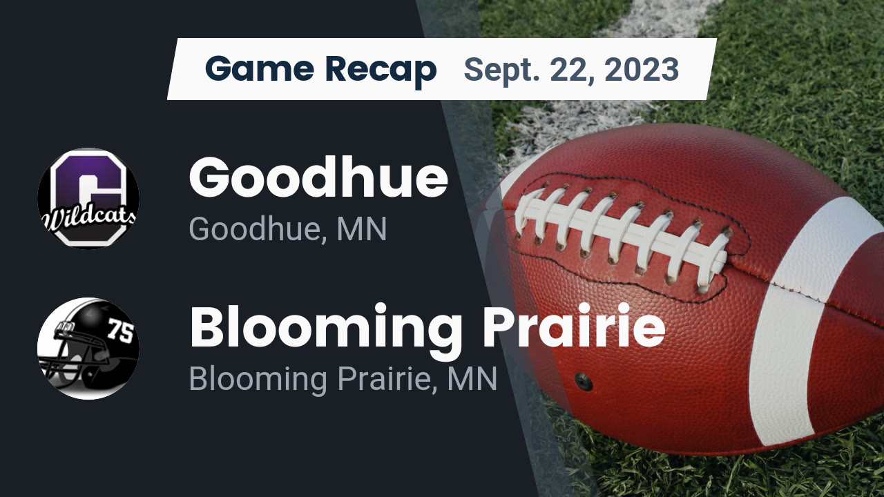Recap Goodhue vs. Blooming Prairie 2023 Goodhue High School