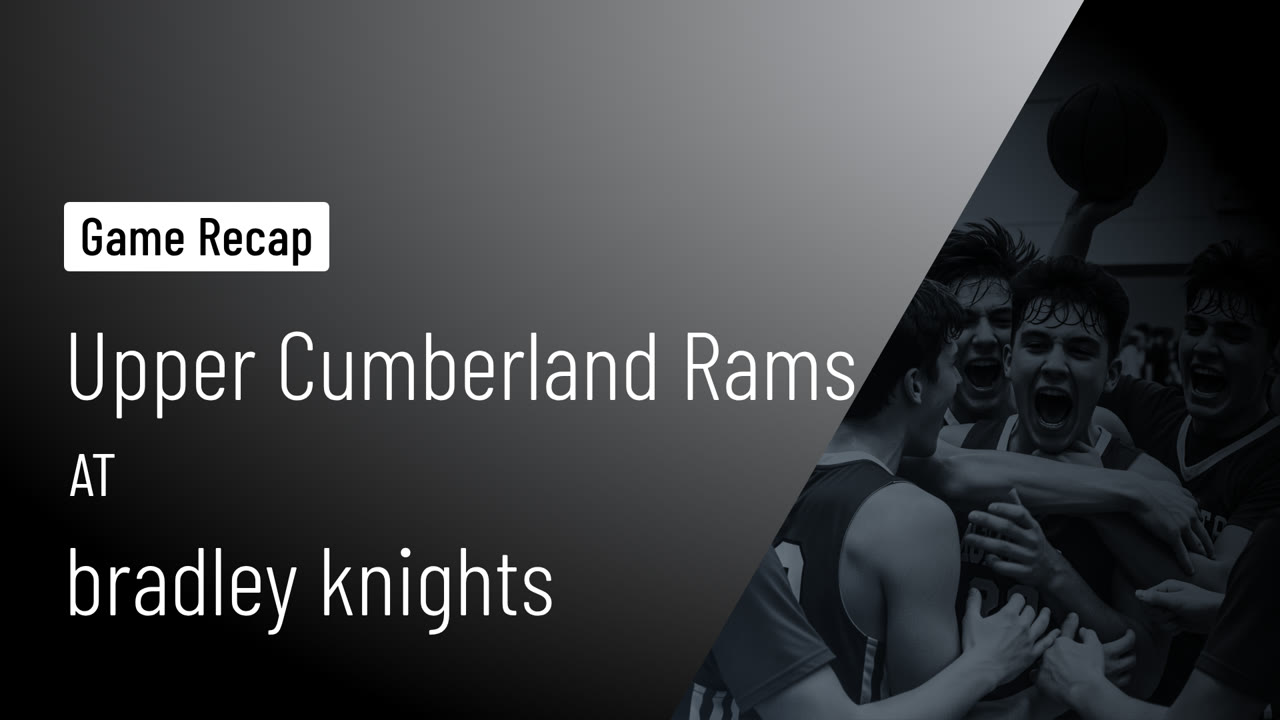 Upper Rams Tsv Upper Cumberland Rams at bradley knights • Game Recap • Dec 16, 2025 ...