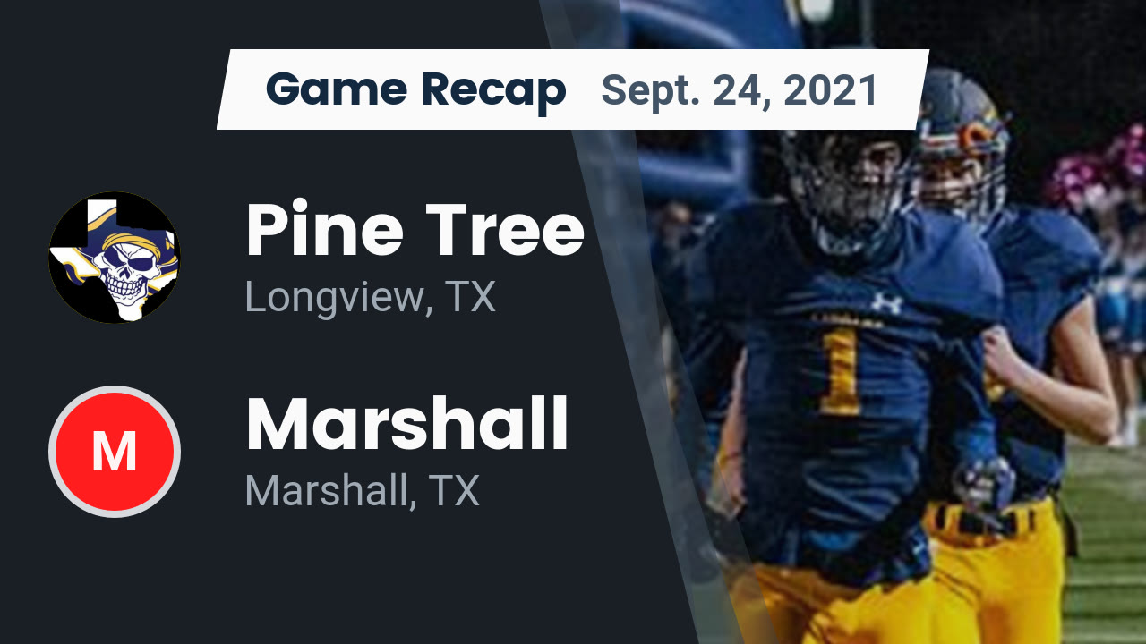 Pine Tree High School Longview Tx Varsity Football