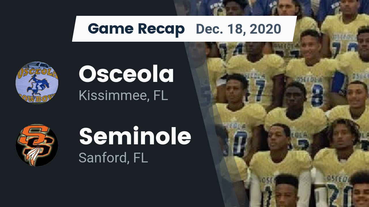 Osceola HS Football Video "Recap Osceola vs. Seminole 2020" MaxPreps