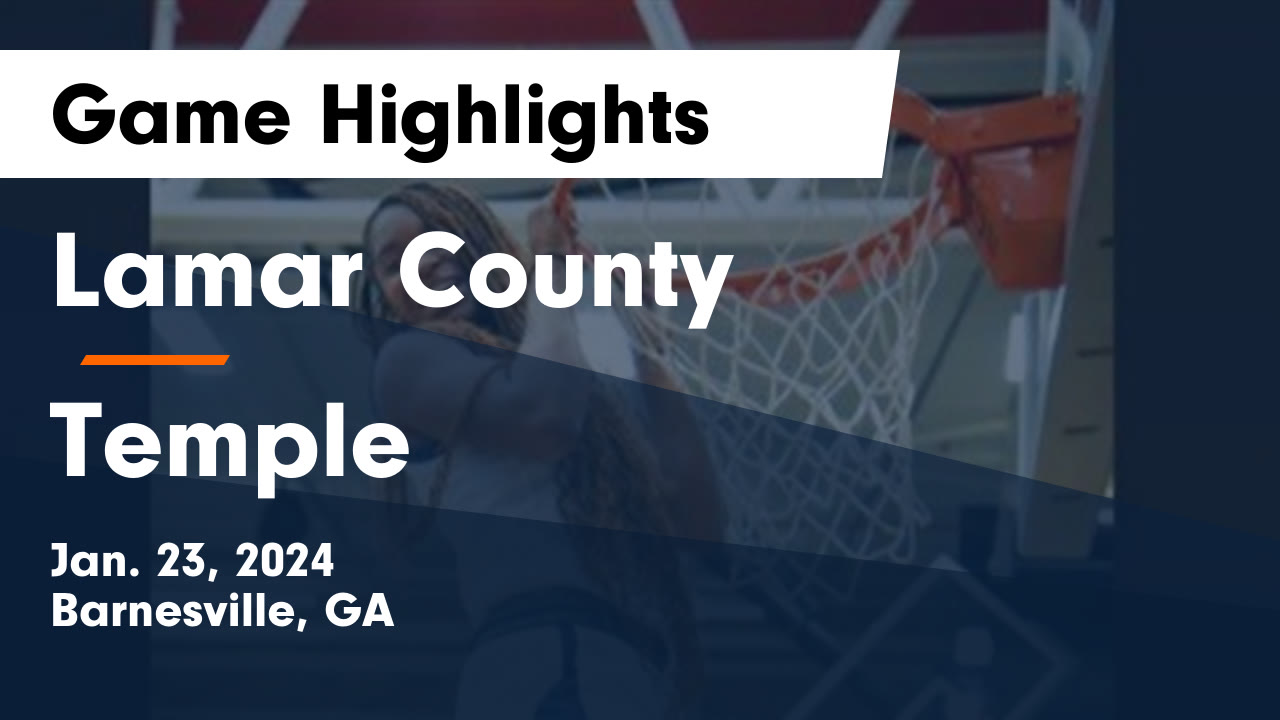 Lamar County High School (Barnesville, GA) Girls Varsity Basketball