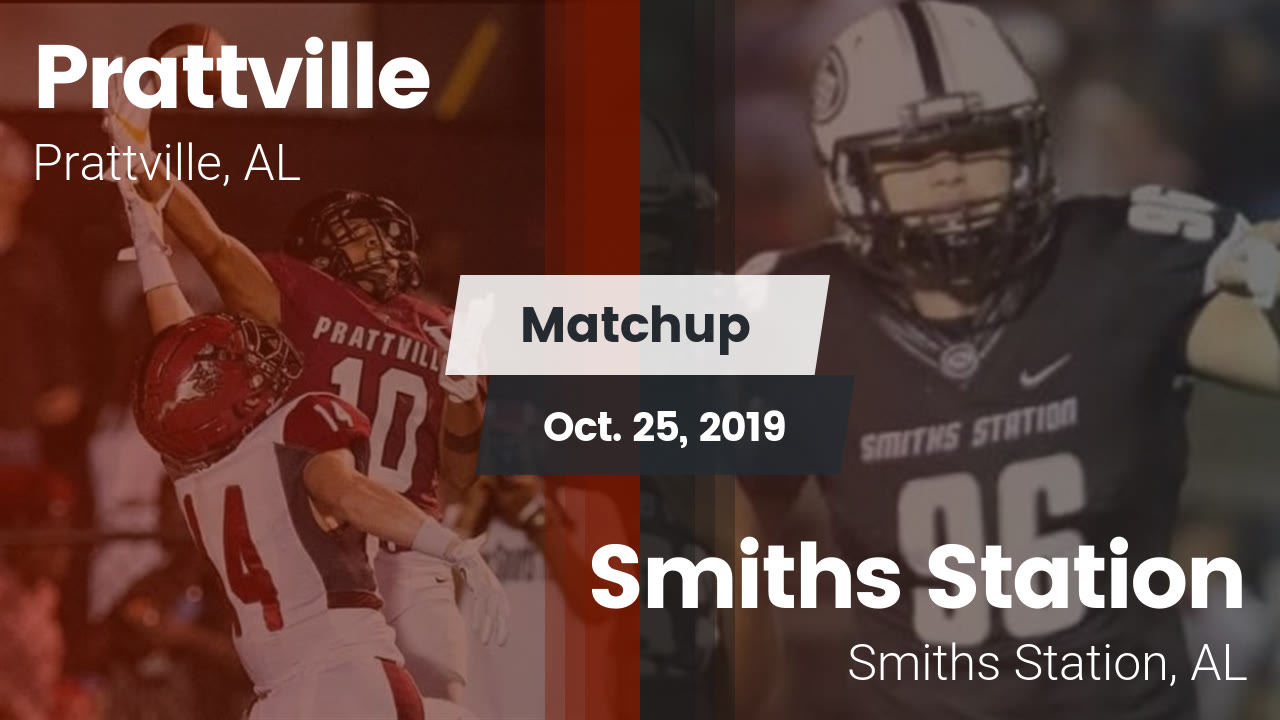 Prattville Hs Football Video Matchup Prattville High Vs Smiths Station 2019 Maxpreps
