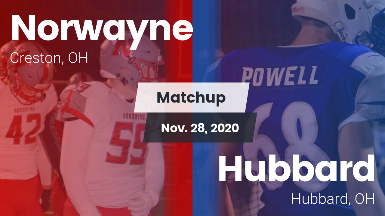 Norwayne HS Football Video "Matchup: Norwayne vs. Hubbard 2020" | MaxPreps Norwayne HS Football Video "Matchup: Norwayne vs. Hubbard 2020" | MaxPreps