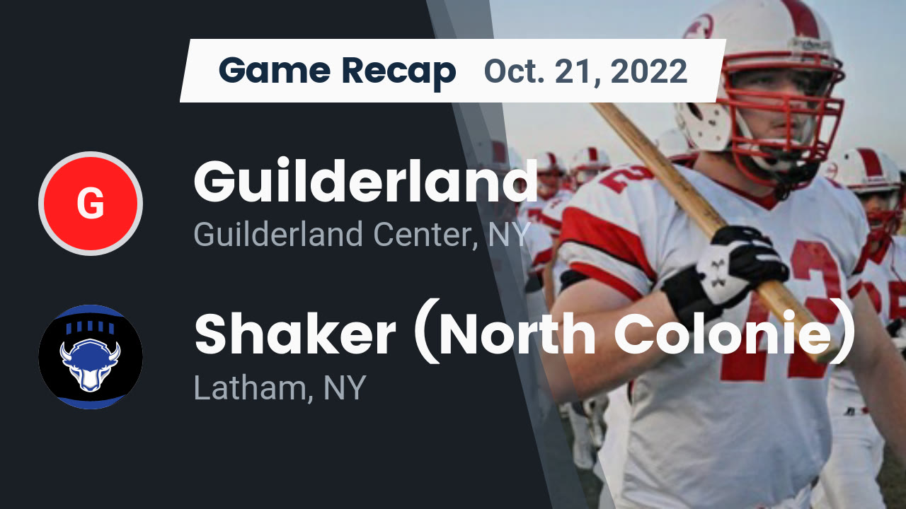 Recap Guilderland vs. Shaker (North Colonie) 2022 Guilderland