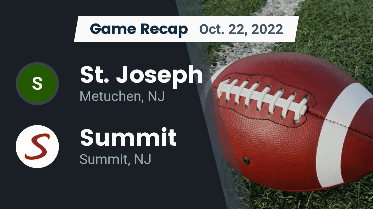 Recap St. Joseph vs. Summit 2022 St. Joseph highlights Hudl