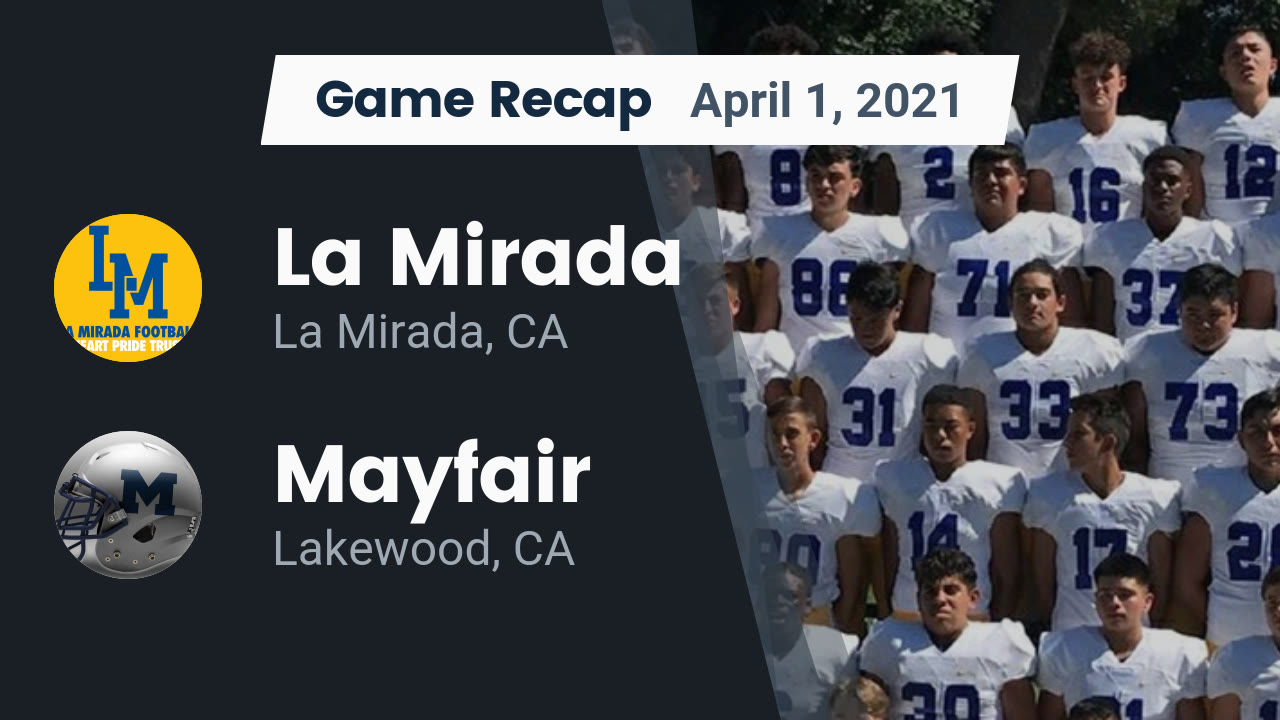Videos La Mirada Matadores (La Mirada, CA) Varsity Football