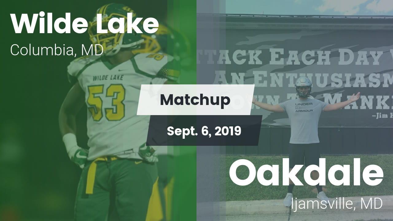 Wilde Lake Hs Football Video Matchup Wilde Lake Vs Oakdale 2019 Maxpreps