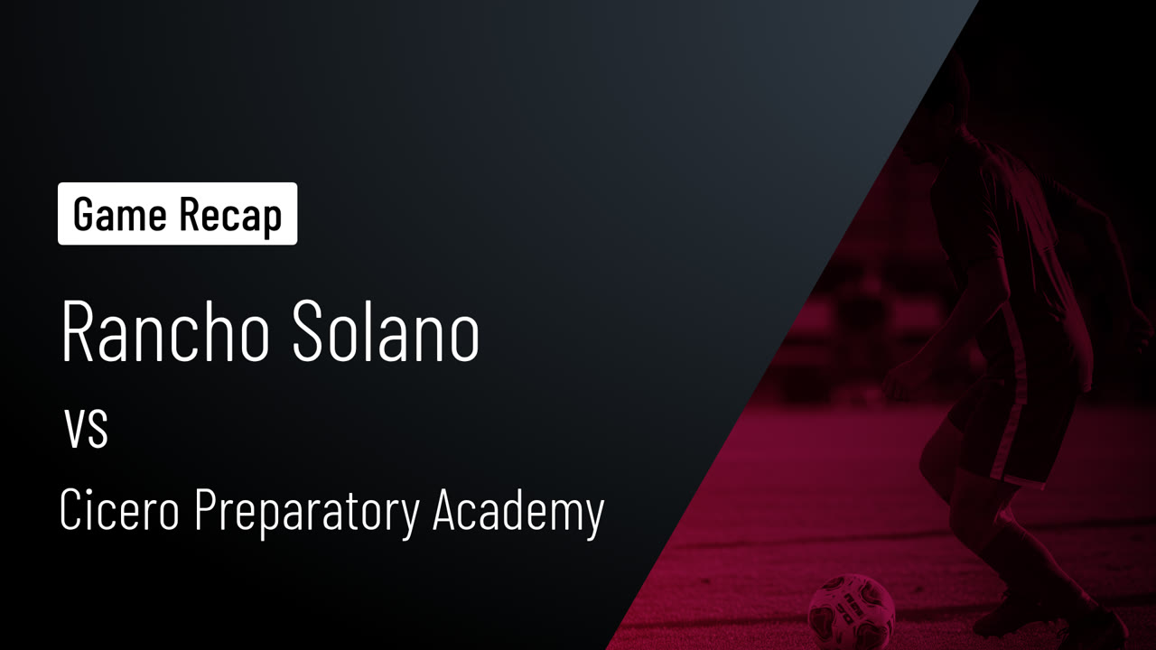 Rancho Solano vs Cicero Preparatory Academy Game Highlights - Dec. 4, 2025