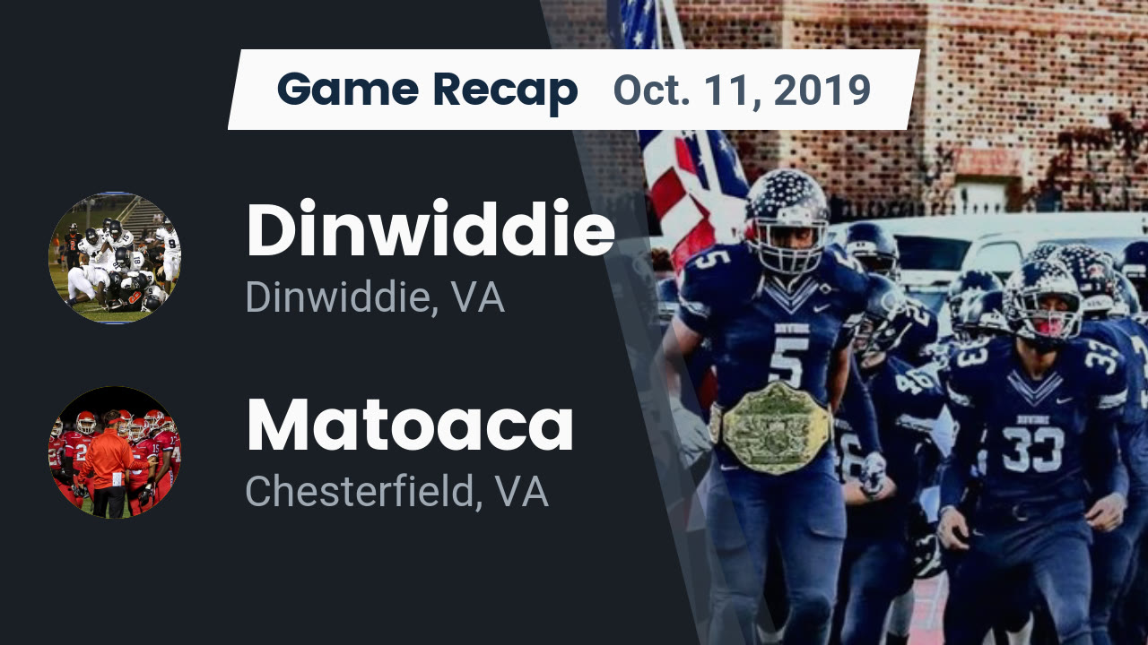 Dinwiddie Hs Football Video Recap Dinwiddie Vs Matoaca 2019
