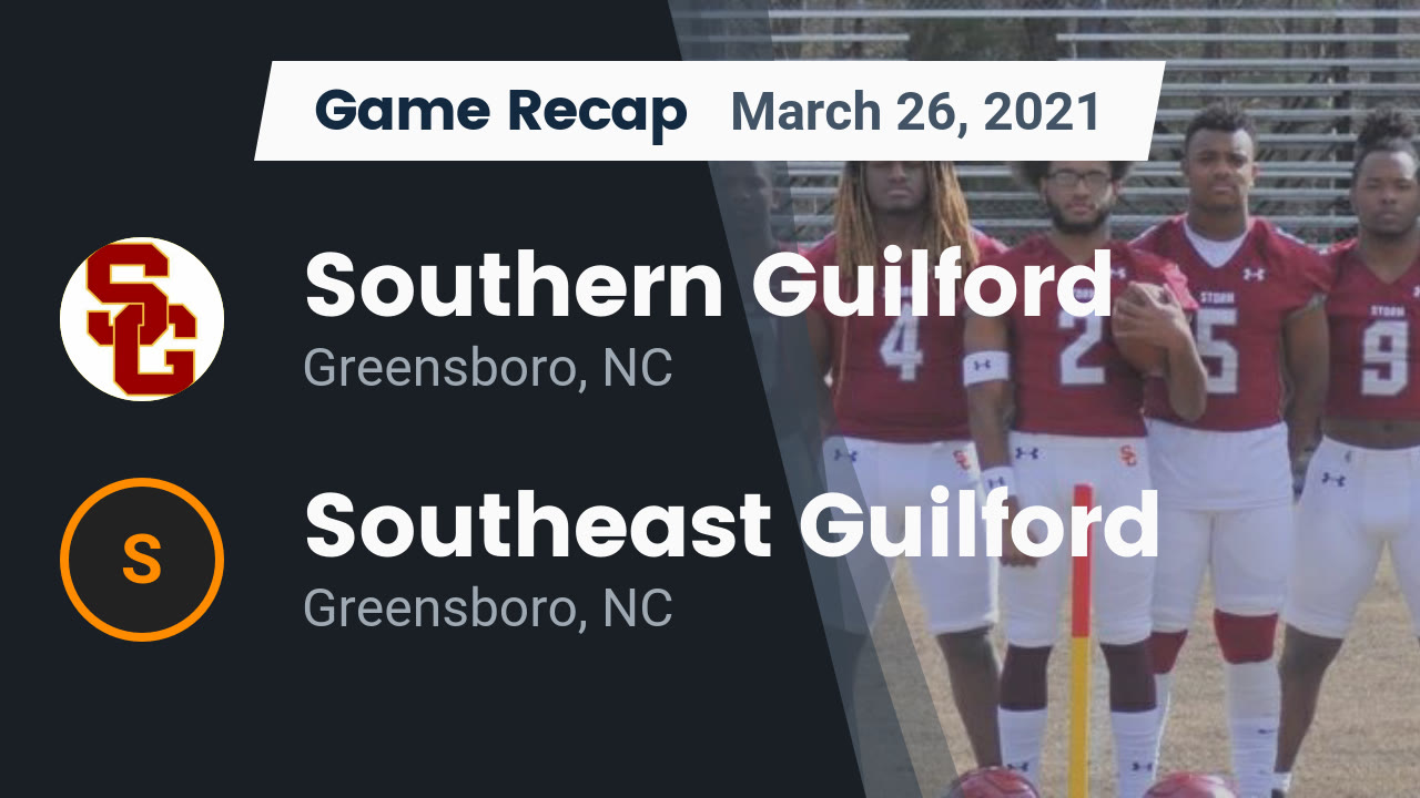 Southern Guilford HS Football Video "Recap: Southern Guilford vs Southern Guilford HS Football Video "Recap: Southern Guilford vs