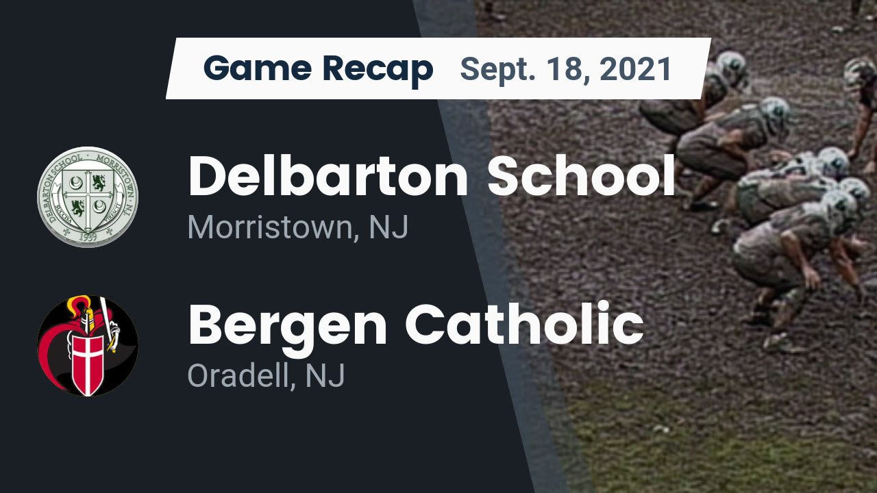 Delbarton HS Football Video "Recap: Delbarton School vs. Bergen Delbarton HS Football Video "Recap: Delbarton School vs. Bergen