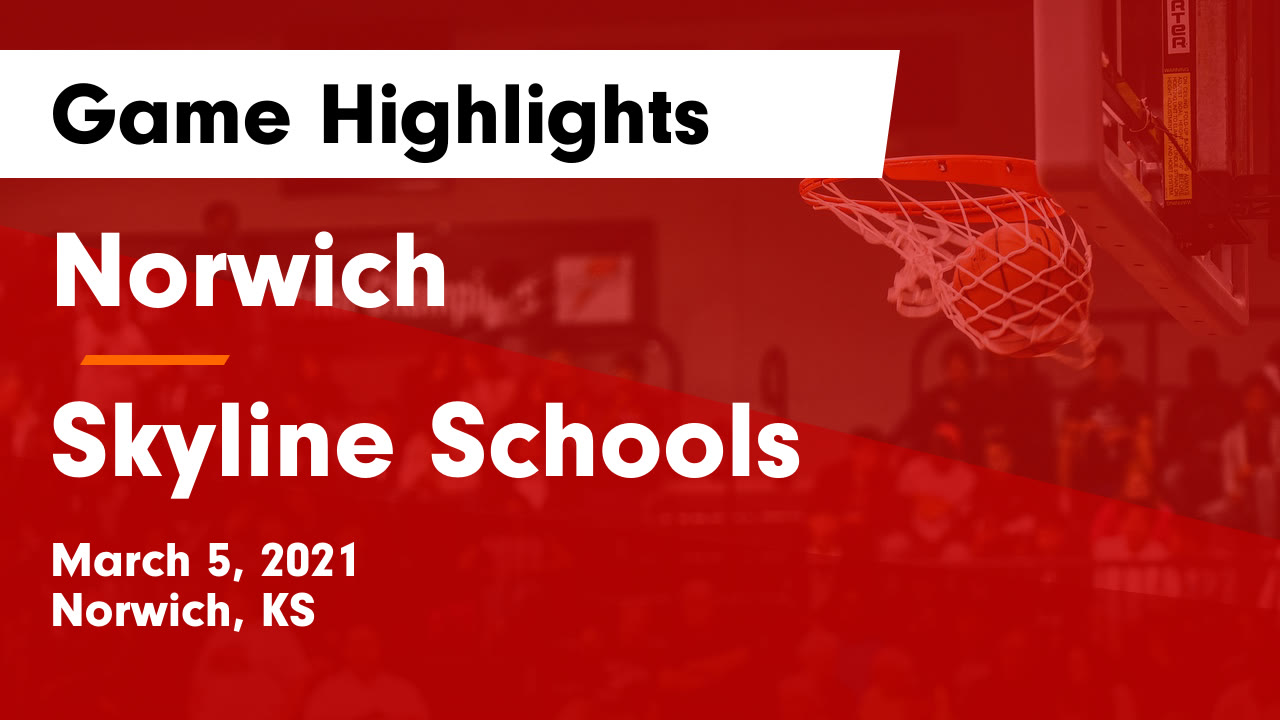 Norwich HS Basketball Video "Norwich vs Skyline Schools Game Highlights Norwich HS Basketball Video "Norwich vs Skyline Schools Game Highlights