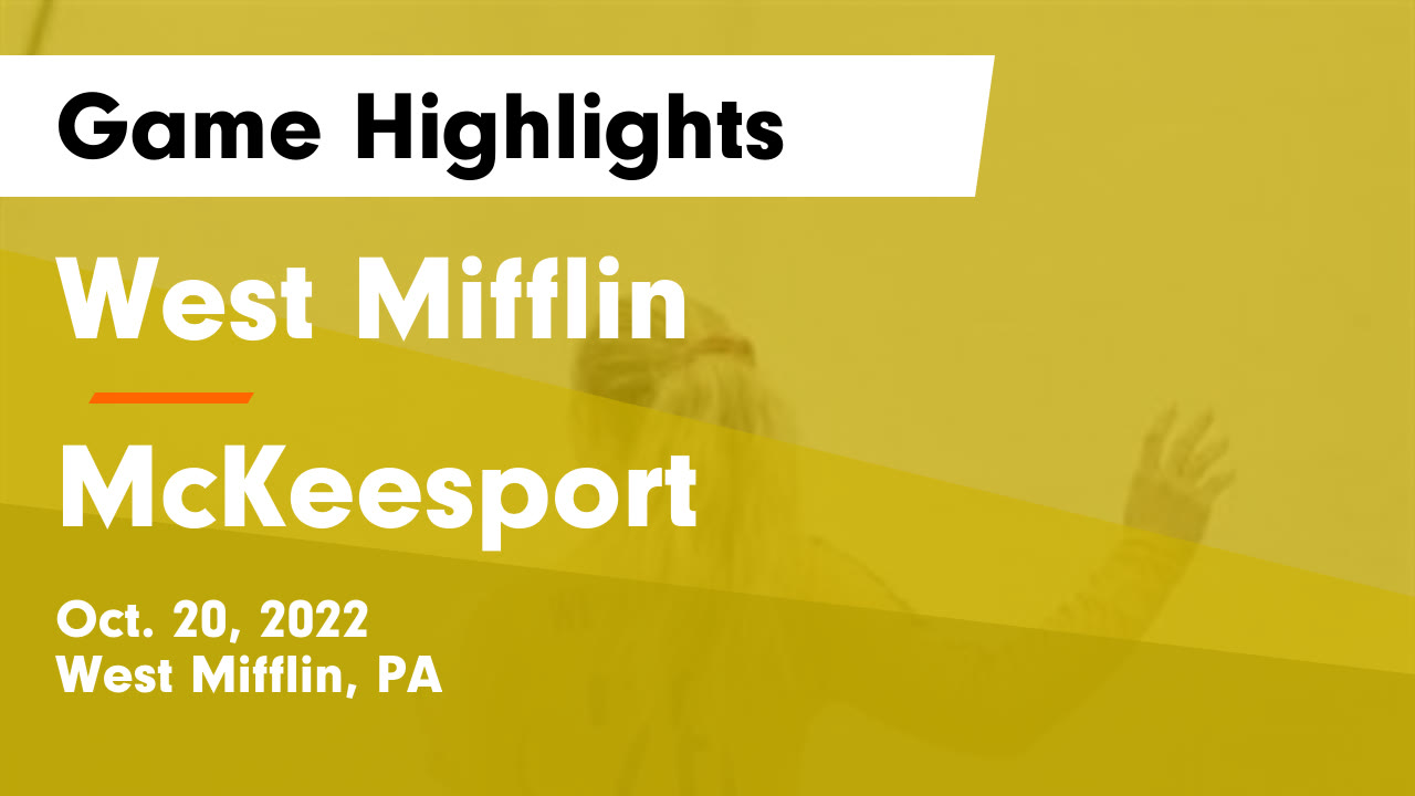 West Mifflin vs McKeesport Game Highlights Oct. 20, 2022 West