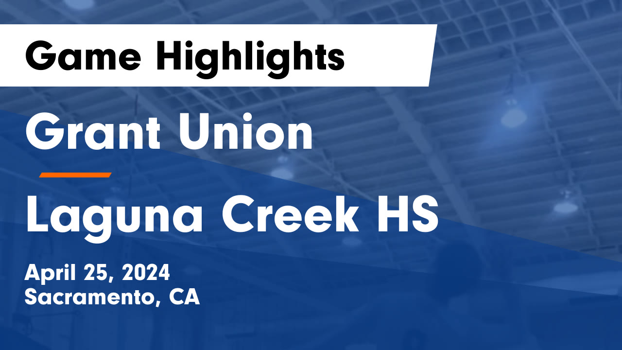 Videos - Grant Pacers (Sacramento, CA) Boys Varsity Volleyball