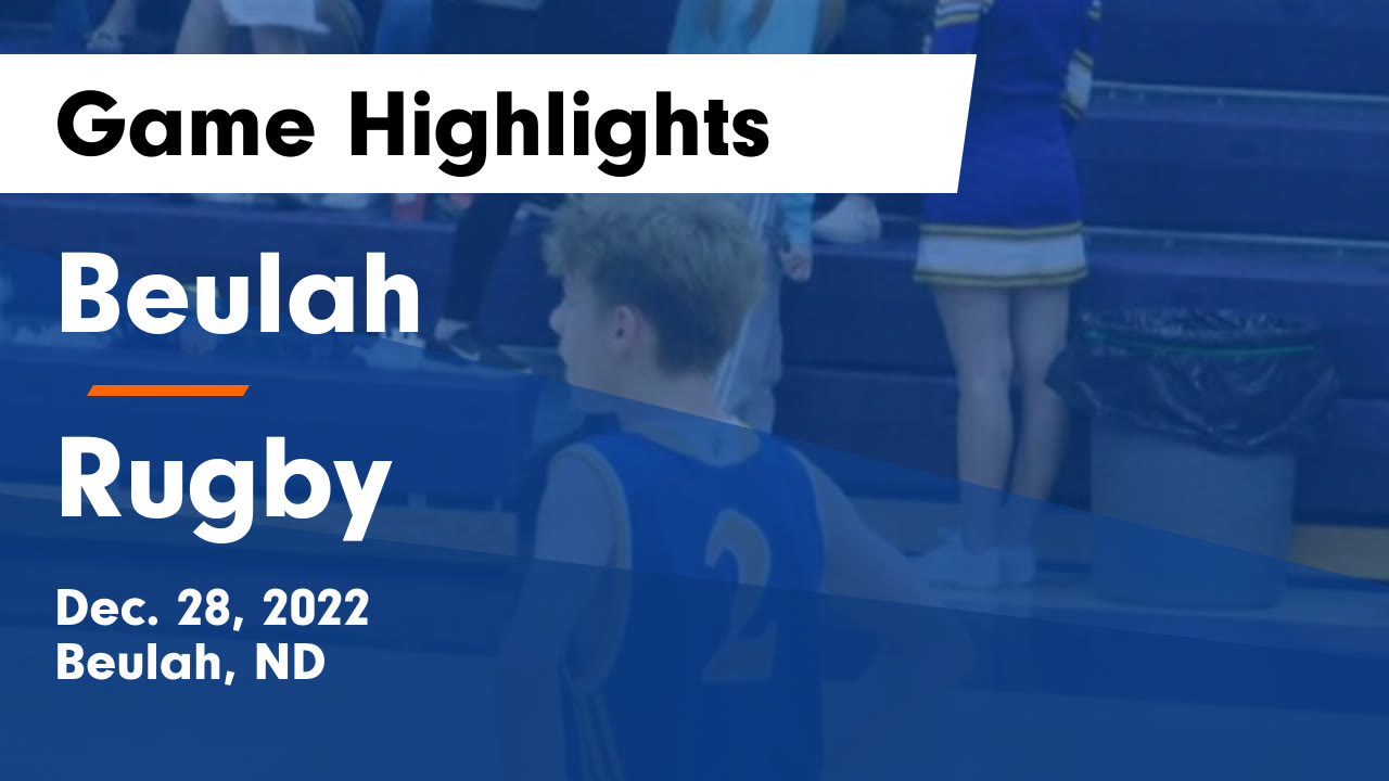 Beulah vs Rugby Game Highlights - Dec. 28, 2022 - Beulah highlights - Hudl