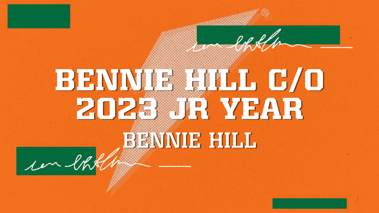 Bennie Hill C/O 2023 JR Year 