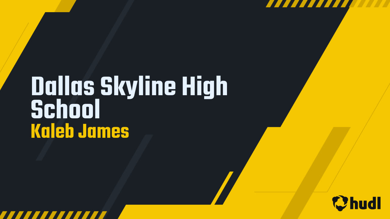 Dallas Skyline High School Kaleb James highlights Hudl