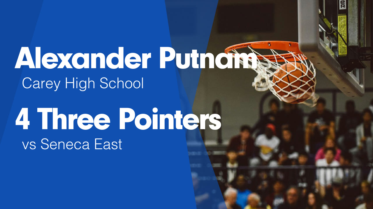 4 Three Pointers vs Seneca East - Alexander Putnam highlights - Hudl