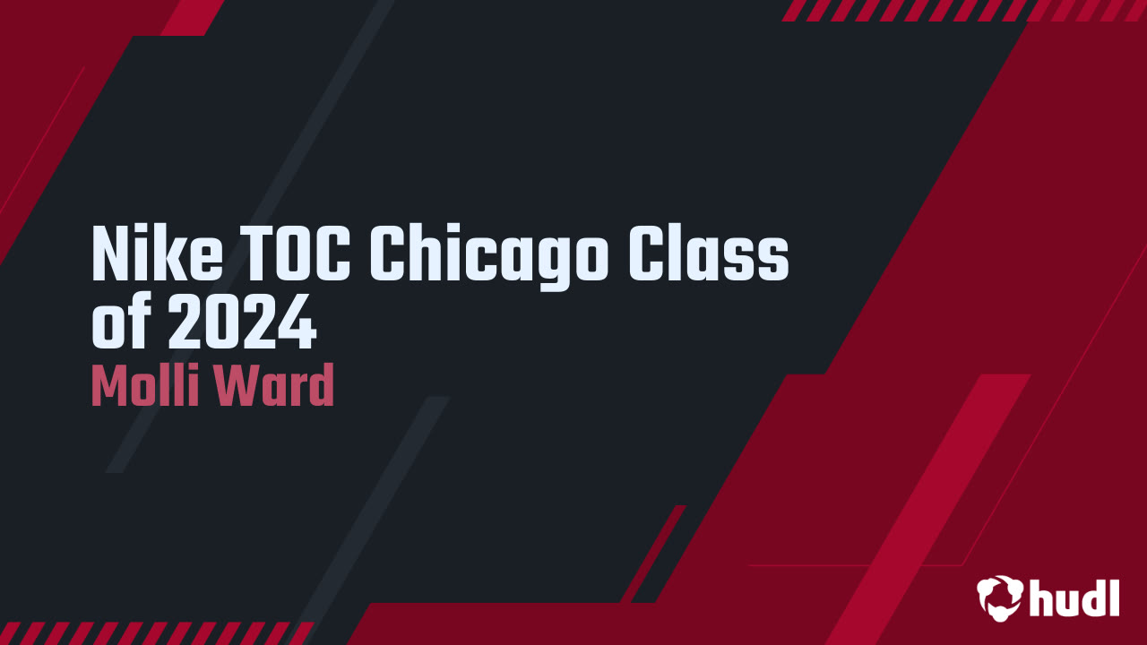 Nike TOC Chicago Class of 2025 Molli Ward highlights Hudl