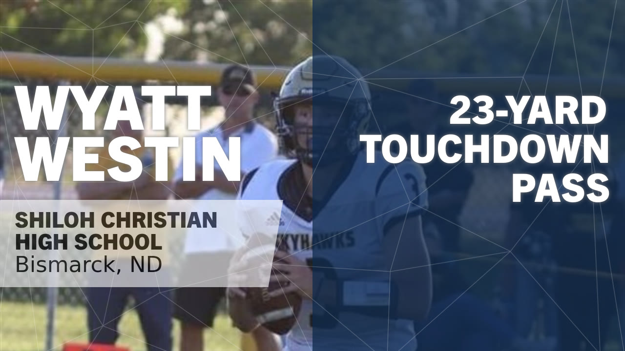 23-yard Touchdown Pass vs Dickinson Trinity - Wyatt Westin highlights ...