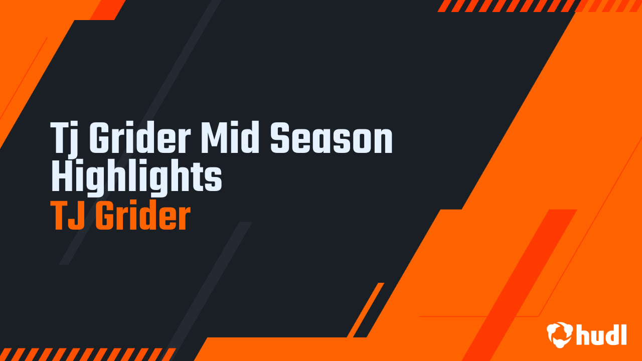 Tj Grider Mid Season Highlights - TJ Grider highlights - Hudl