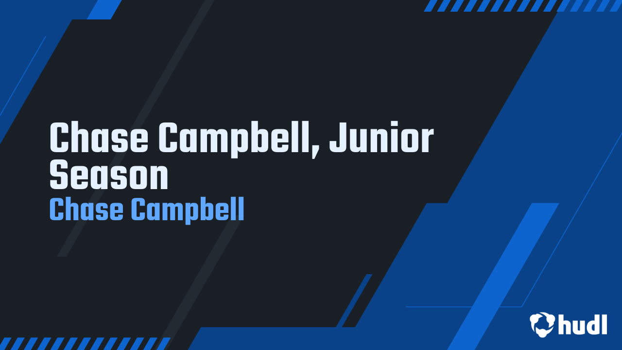 Chase Campbell - Frenship - 2024 season