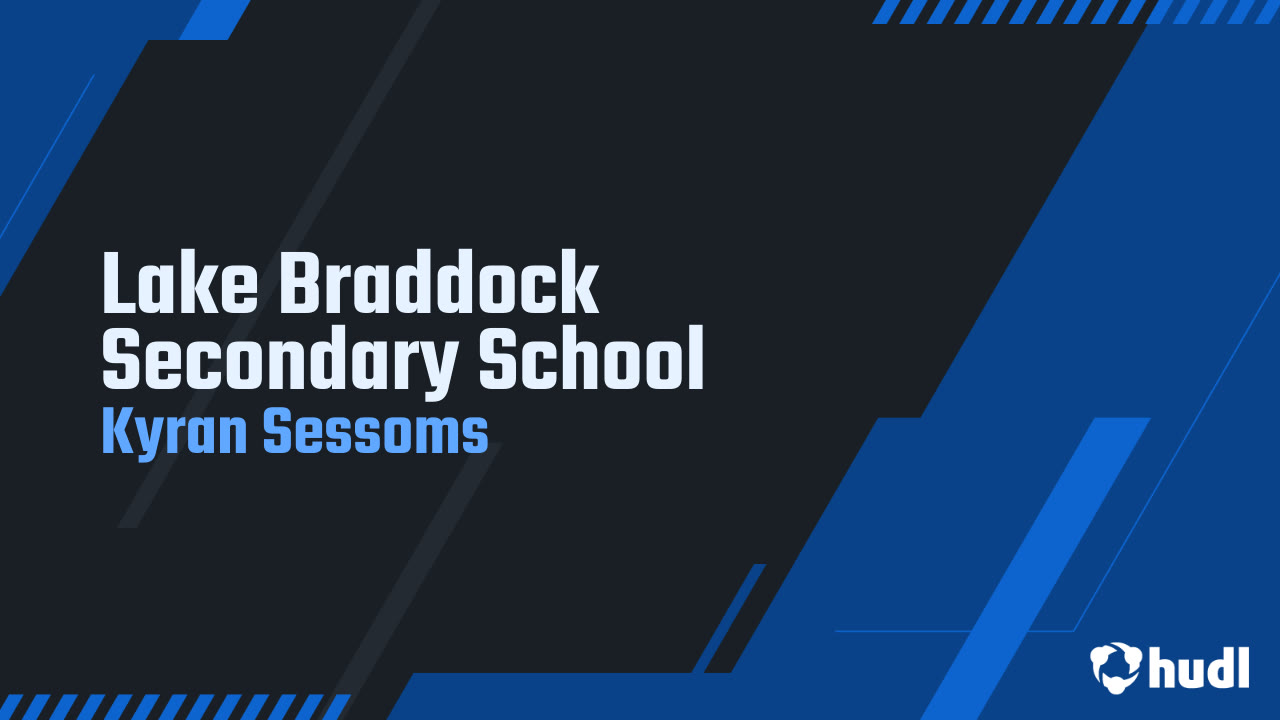 Lake Braddock Secondary School Kyran Sessoms highlights Hudl