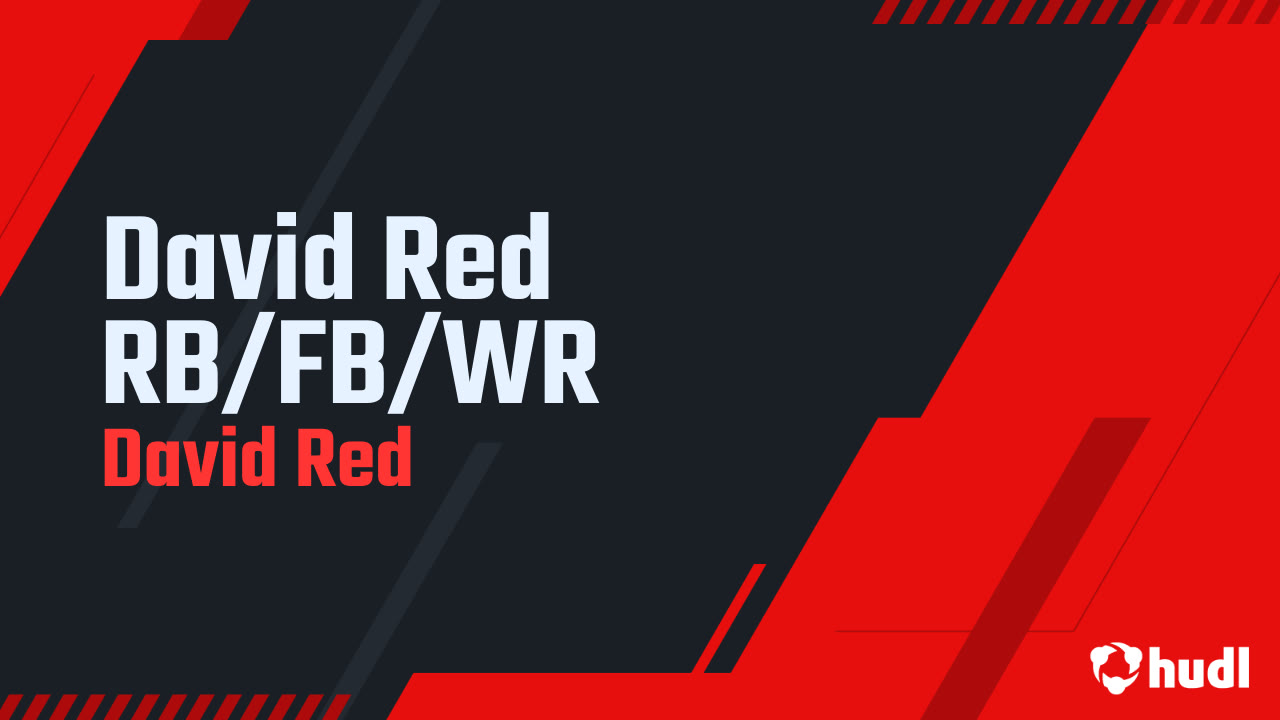 David Red RB/FB/WR - David Red highlights - Hudl
