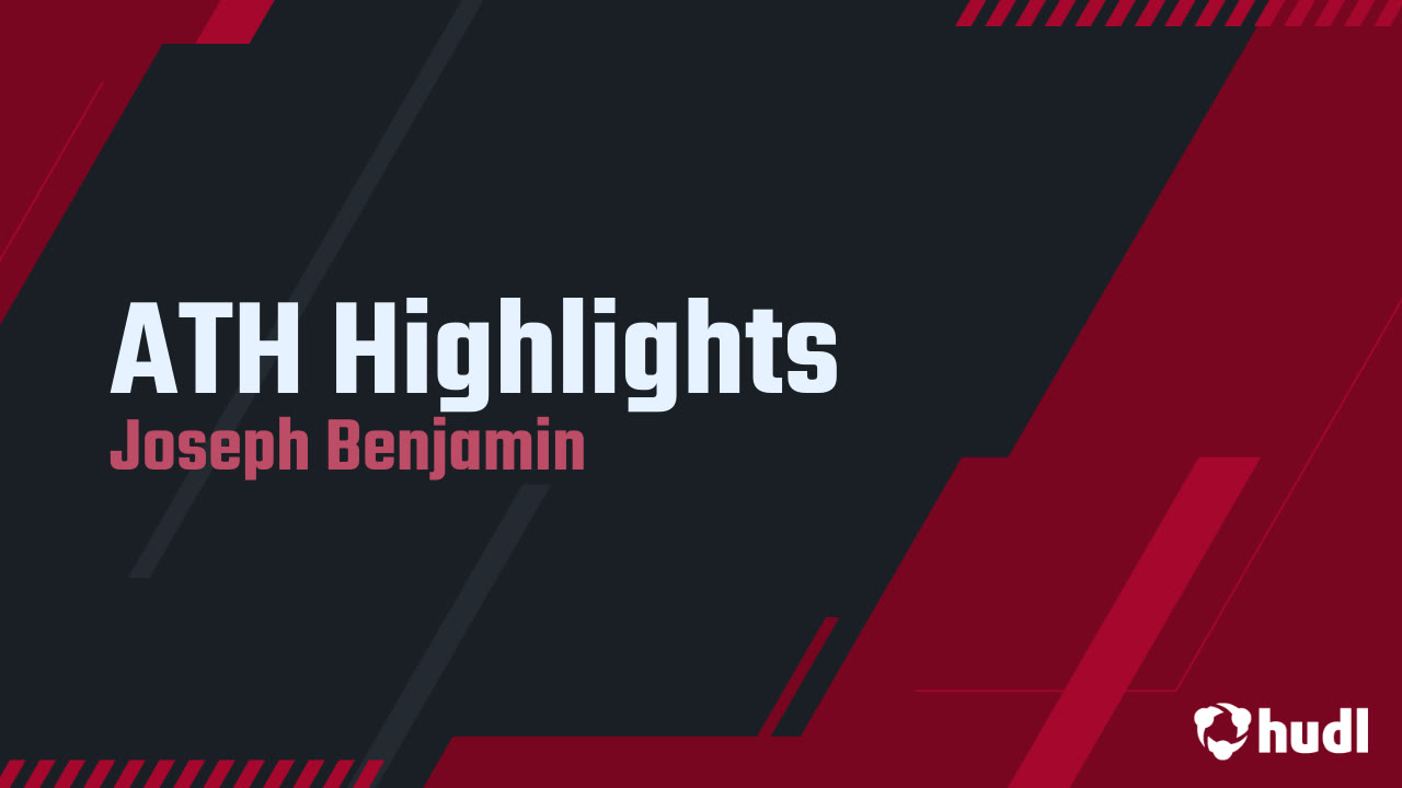 ATH Highlights - Joseph Benjamin highlights - Hudl
