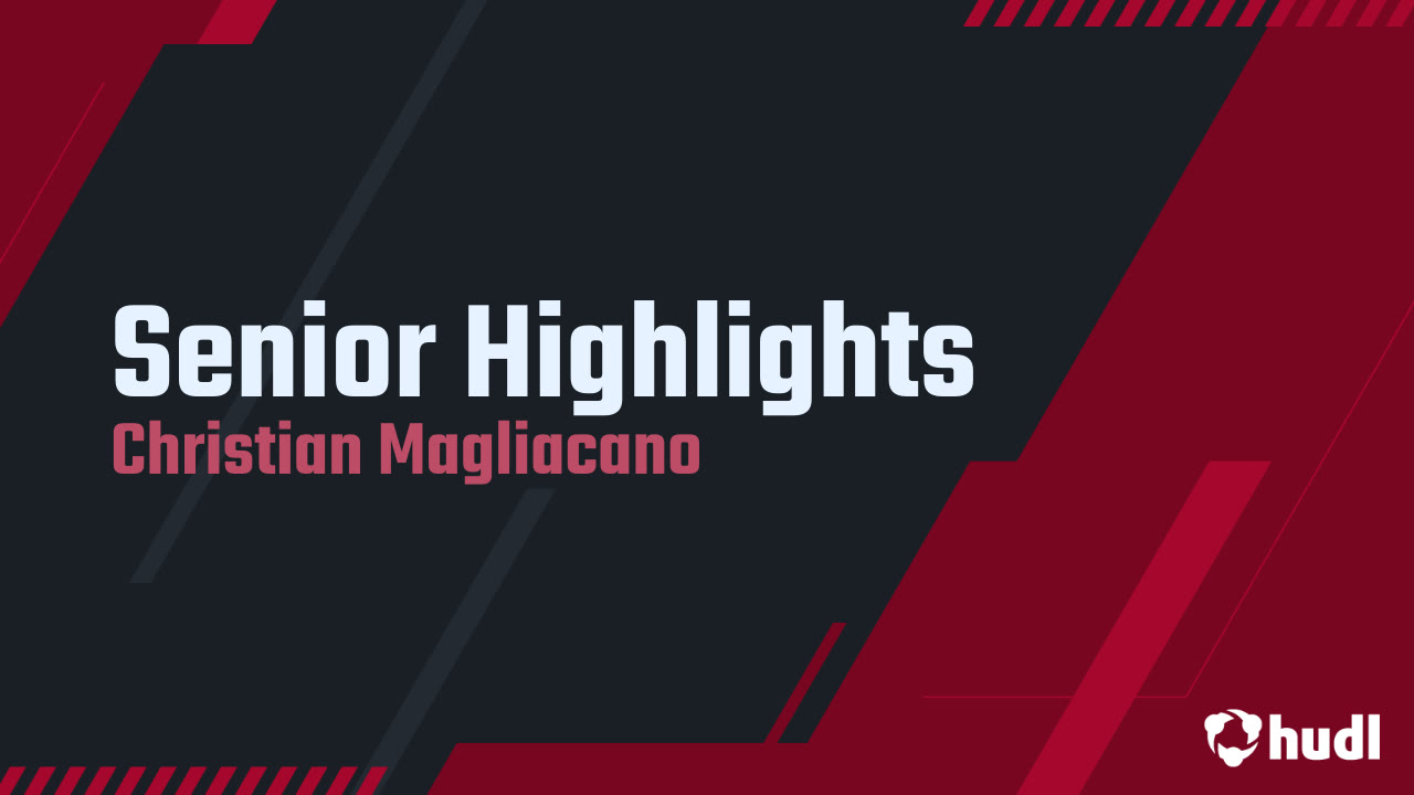 Christian Magliacano - St. Thomas Aquinas High School - Senior Year Highlights