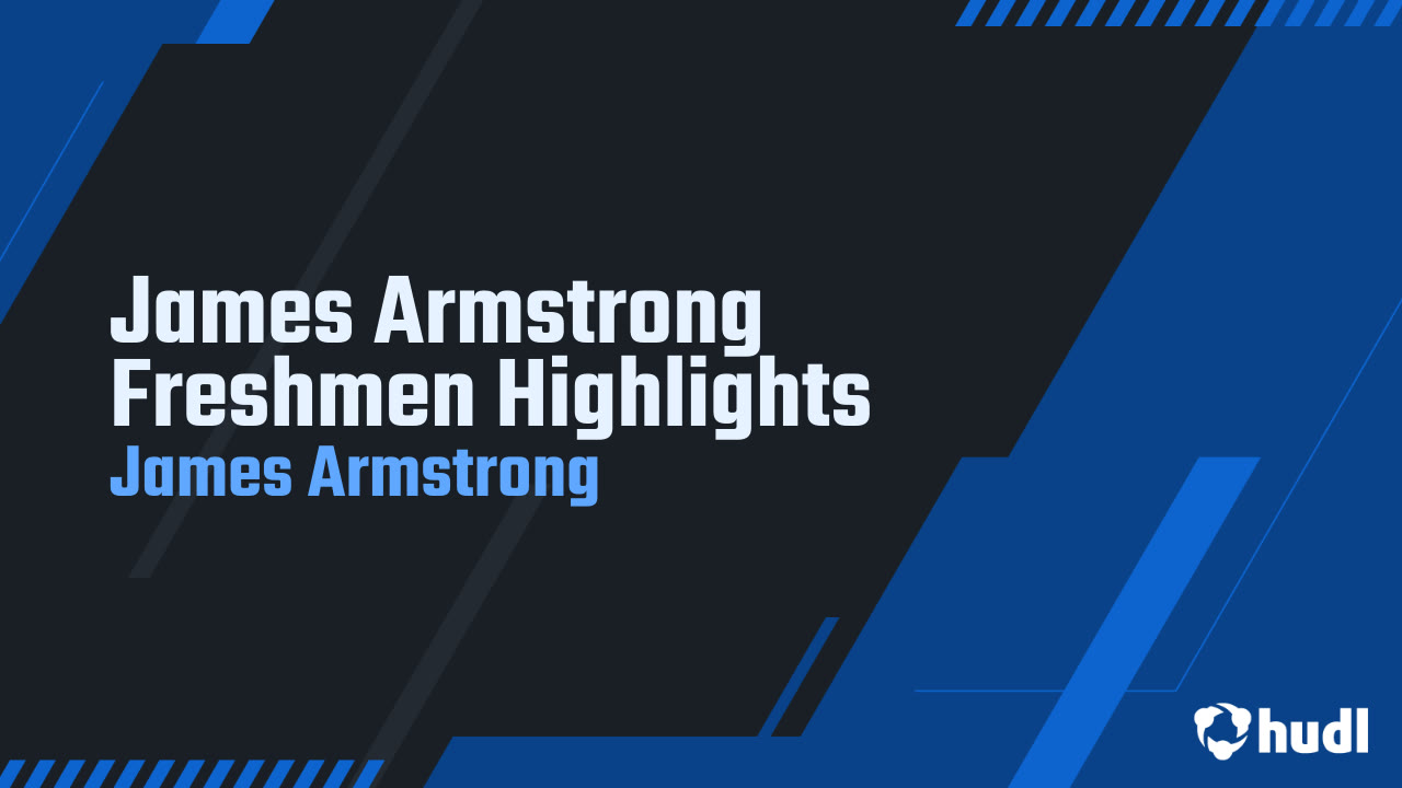 James Armstrong - Hopewell - 2024 Freshman Season