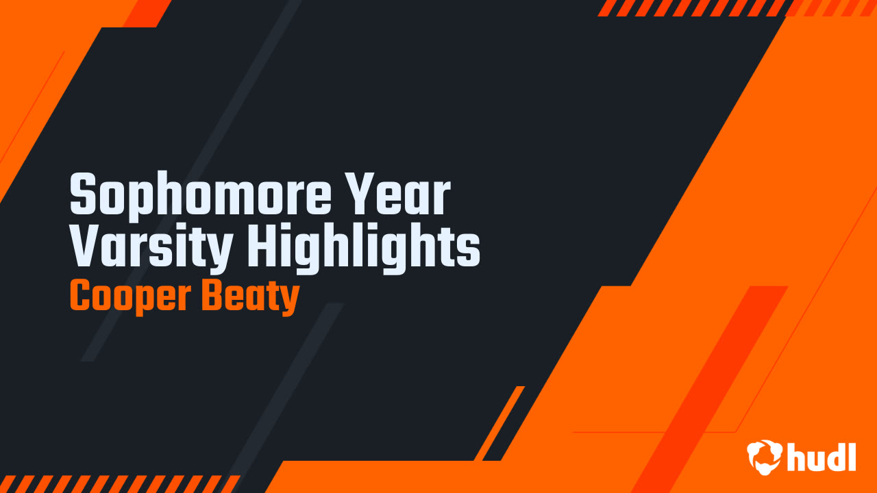 Sophomore Year Varsity Highlights