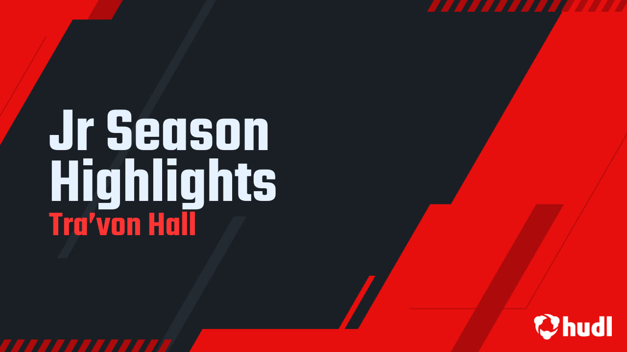  Tra'Von Hall - Central - 2025 Junior Season Highlights