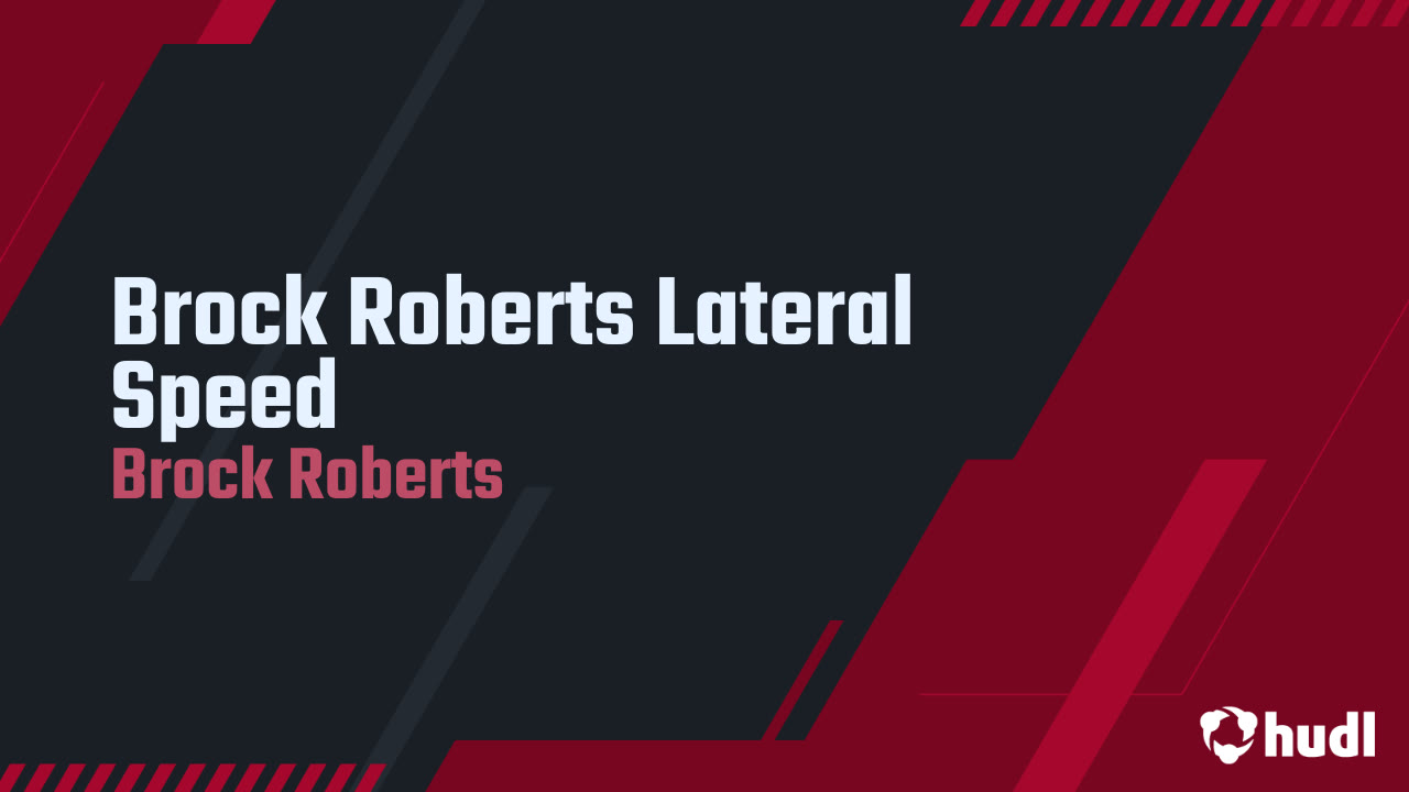 Brock Roberts Lateral Speed - Brock Roberts highlights - Hudl