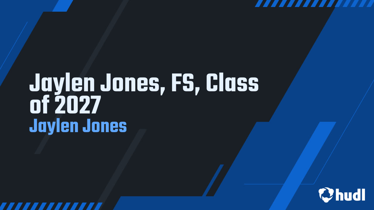 Jaylen Jones, FS, Class of 2027
