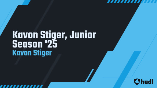 Kavon Stiger - Hudl