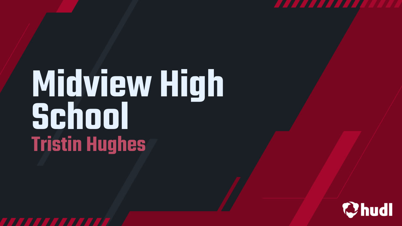 Midview High School - Tristin Hughes highlights - Hudl