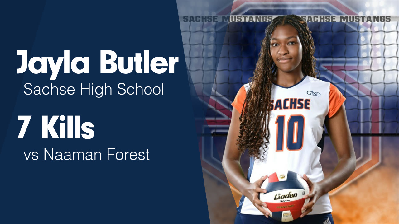 7 Kills vs Naaman Forest - Jayla Butler highlights - Hudl