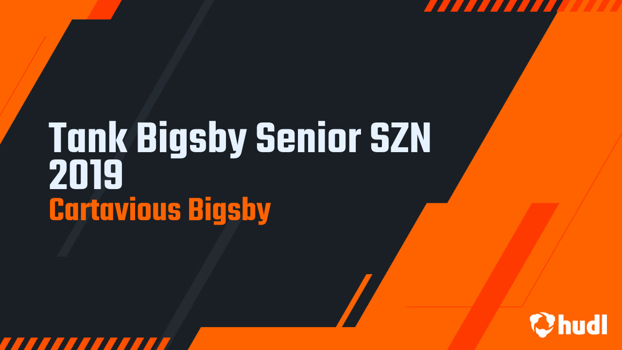 Tank Bigsby Senior SZN 2019 Cartavious Bigsby highlights Hudl