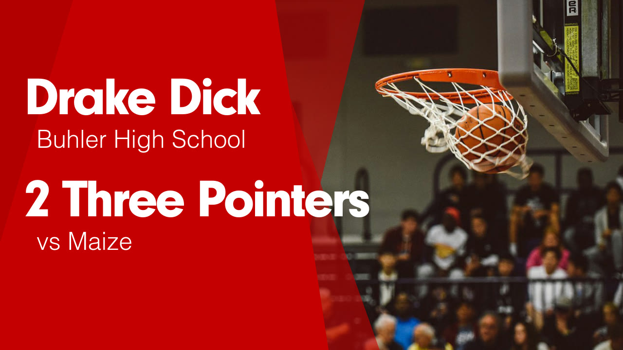 2 Three Pointers vs Maize - Drake Dick highlights