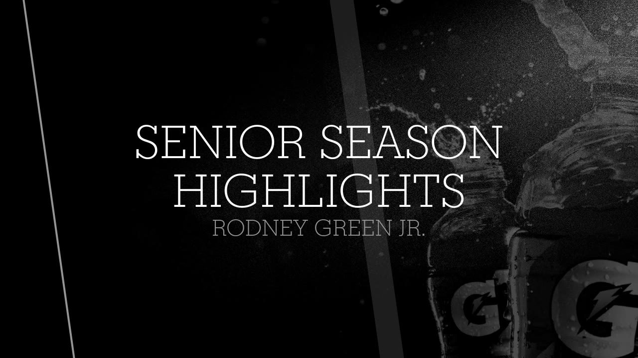 Senior Season Highlights - Rodney Green Jr. highlights - Hudl